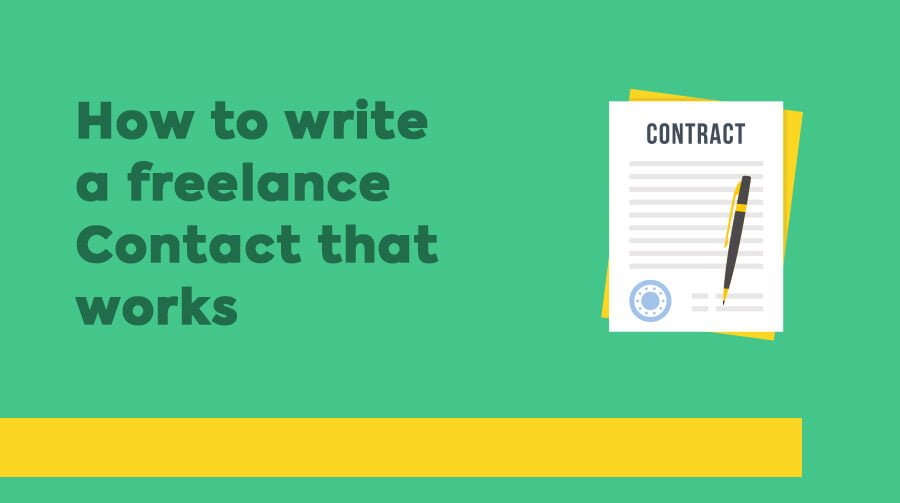 How to Write a Freelance Web Design Contract that Actually Works